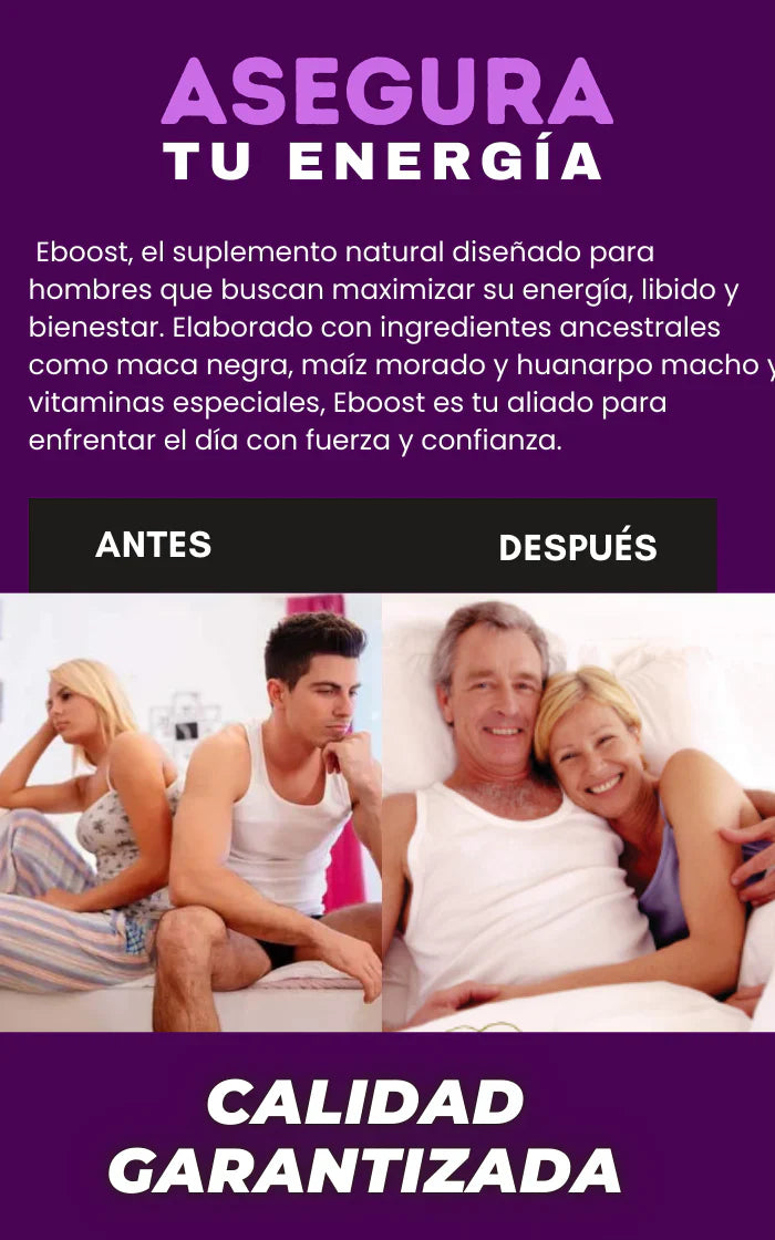 E-BOOST VIGORIZANTE NATURAL " TU AMIGUITO NO ESTARA CANSADO "