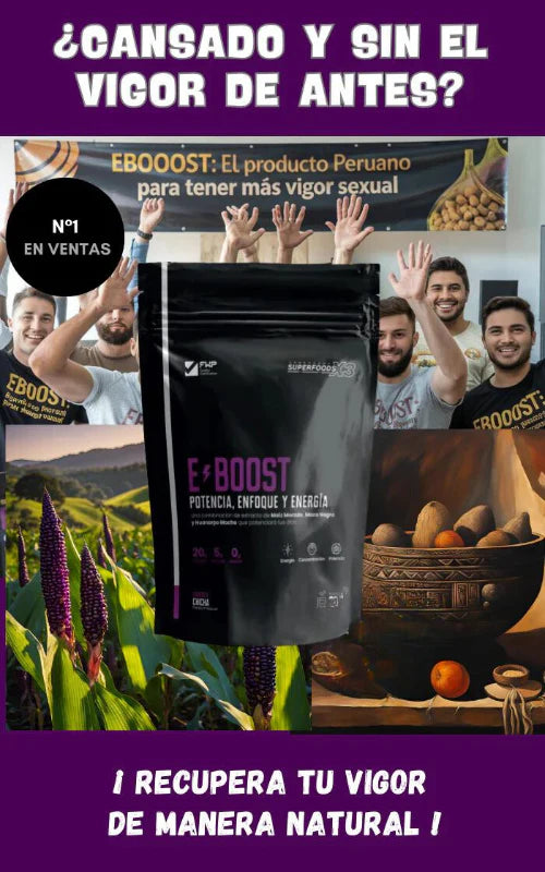 E-BOOST VIGORIZANTE NATURAL " TU AMIGUITO NO ESTARA CANSADO "